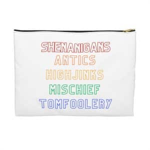Rainbow Shenanigans Makeup Bag