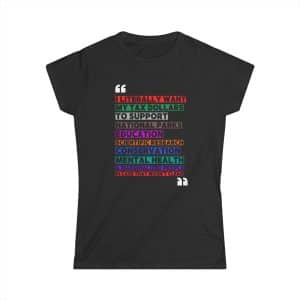 Women's Softstyle Tee – Support Education, Conservation & Mental Health